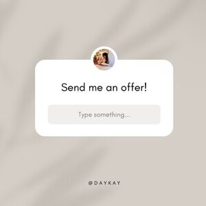 I accept ideal offers!